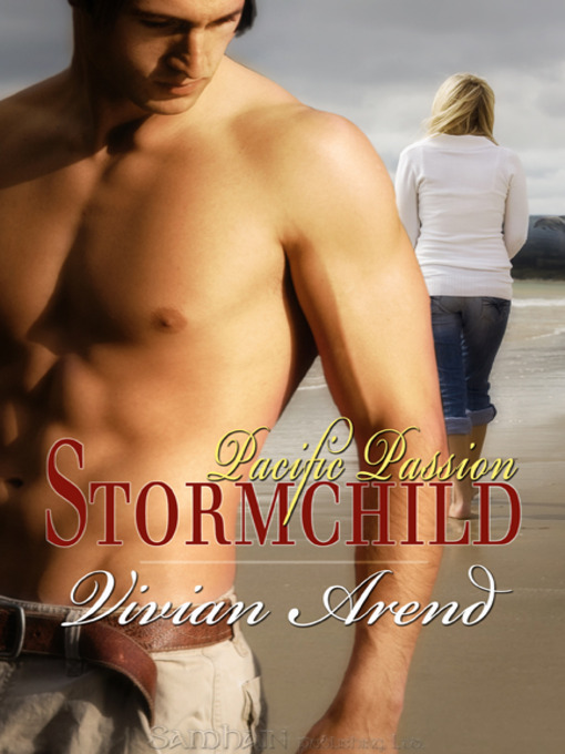 Title details for Stormchild by Vivian Arend - Available